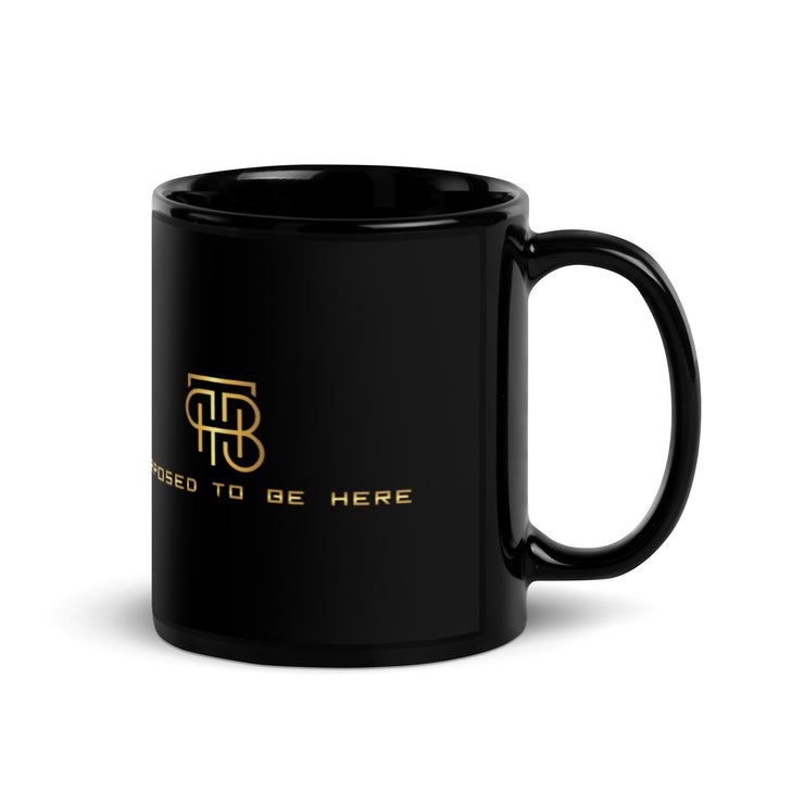 Purposed To Be Here Black Glossy Mug