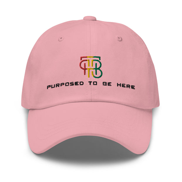 Purposed To Be Here Dad hat