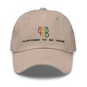 Purposed To Be Here Dad hat