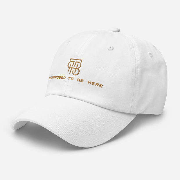 Purposed To Be Here Dad hat