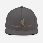 Purposed To Be Here Snapback Hat
