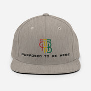 Purposed To Be Here Snapback Hat