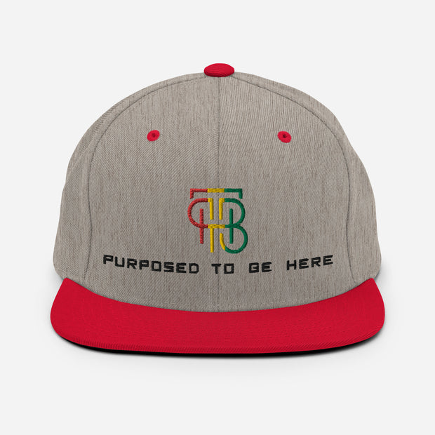 Purposed To Be Here Snapback Hat