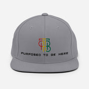 Purposed To Be Here Snapback Hat