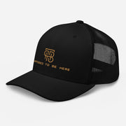Purposed To Be Here Trucker Cap