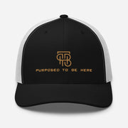 Purposed To Be Here Trucker Cap