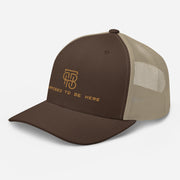 Purposed To Be Here Trucker Cap