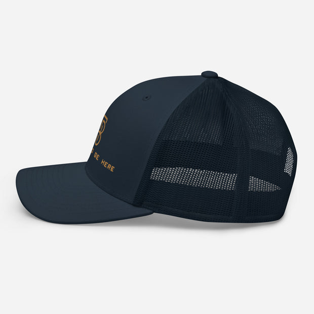 Purposed To Be Here Trucker Cap