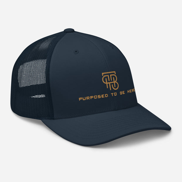 Purposed To Be Here Trucker Cap