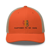 Purposed To Be Here Trucker Cap
