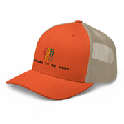 Purposed To Be Here Trucker Cap
