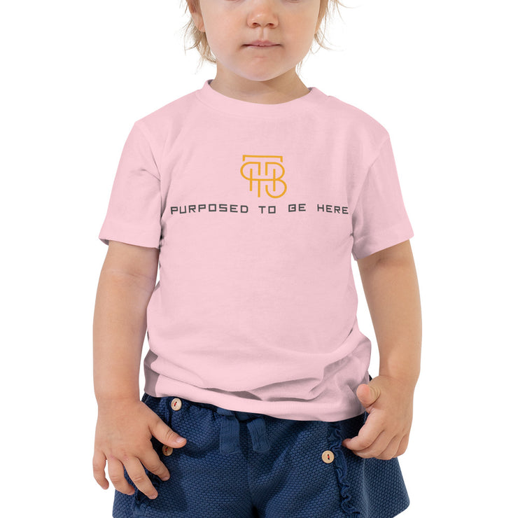 Purposed to be Here Toddler Tee