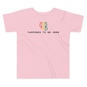 Purposed To Be Here Toddler Tee