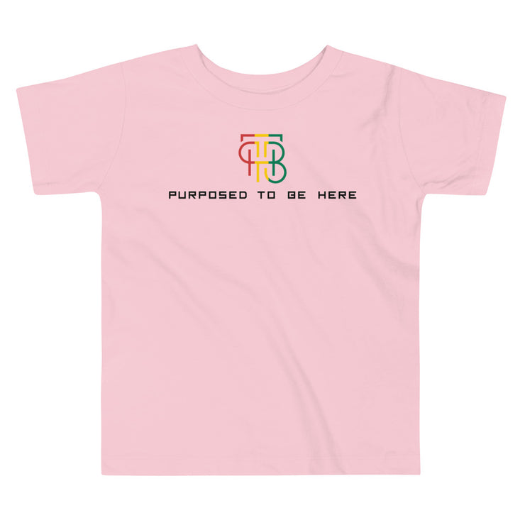 Purposed To Be Here Toddler Tee