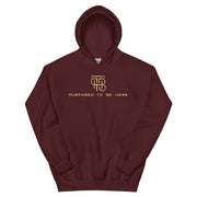 Purposed To Be Here Unisex Hoodie