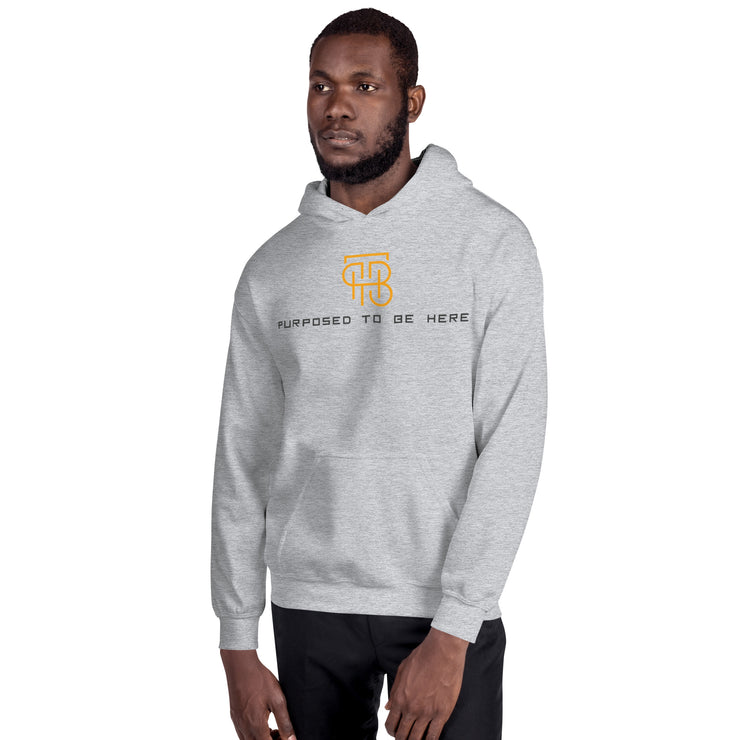 Purposed To Be Here Unisex Hoodie