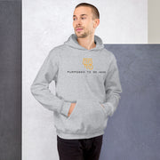 Purposed To Be Here Unisex Hoodie