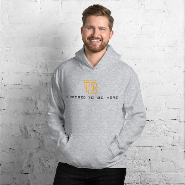 Purposed To Be Here Unisex Hoodie