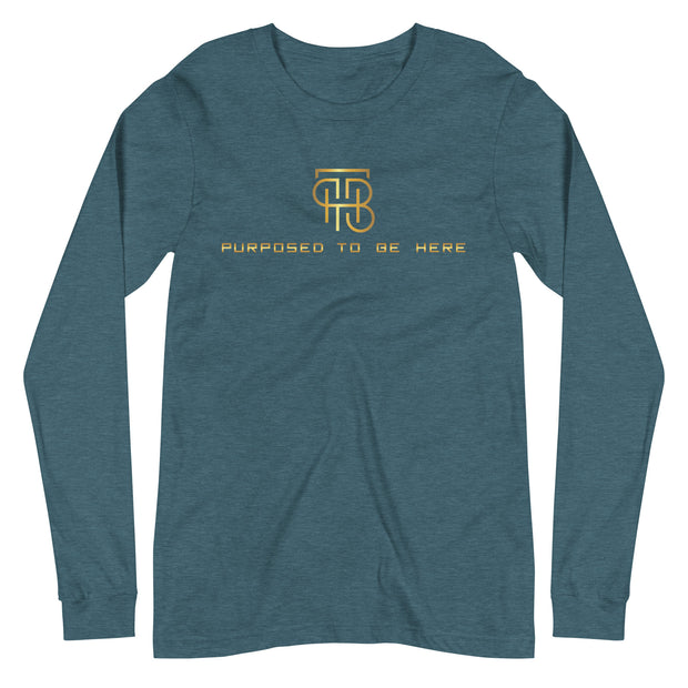 Purposed To Be Here Unisex Long Sleeve Tee