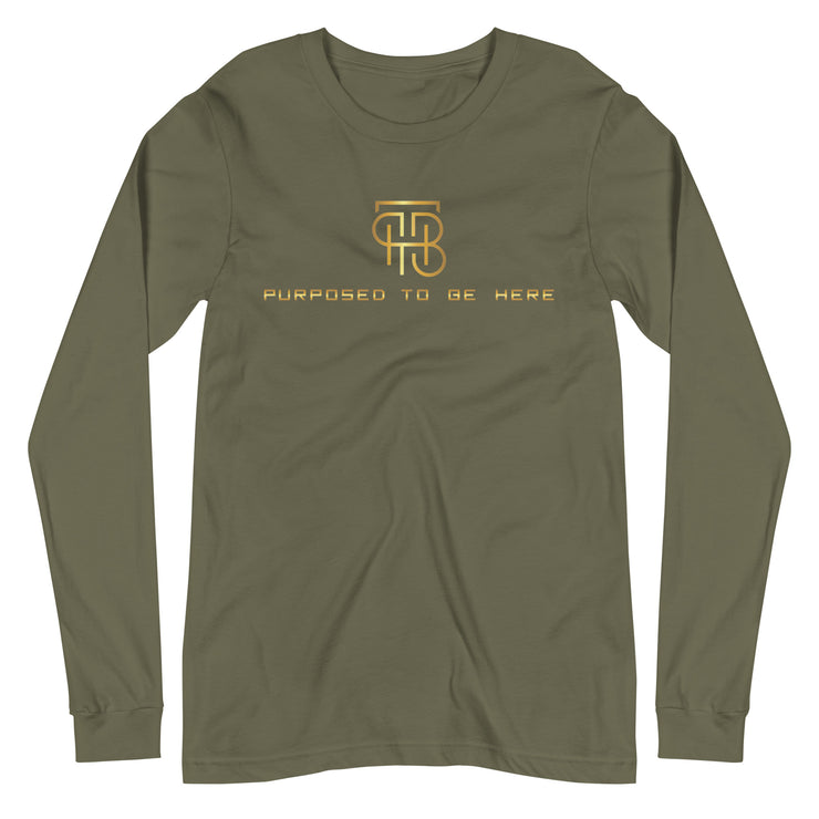 Purposed To Be Here Unisex Long Sleeve Tee