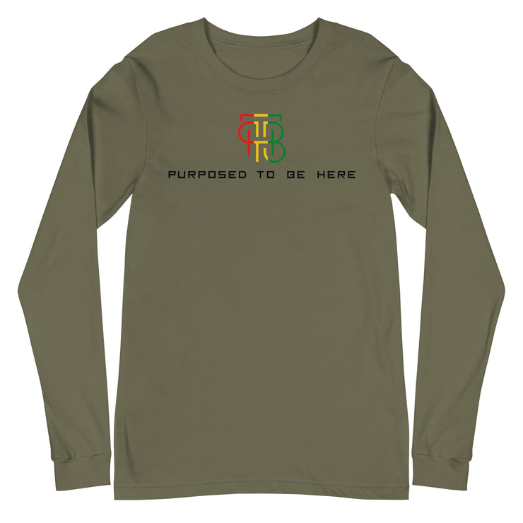 Purposed To Be Here Unisex Long Sleeve Tee