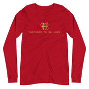 Purposed To Be Here Unisex Long Sleeve Tee