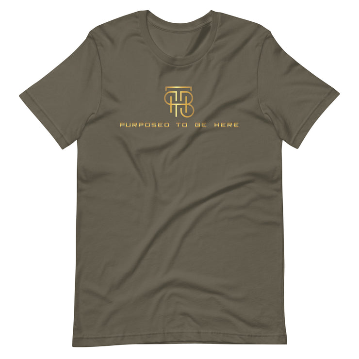 Purpose To Be Here Unisex T-Shirt