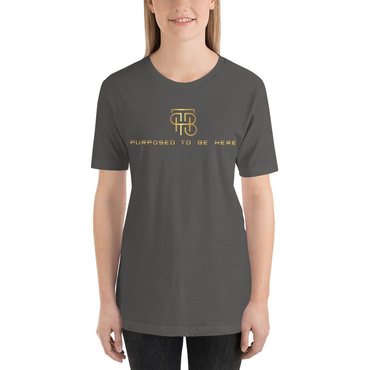 Purpose To Be Here Unisex T-Shirt