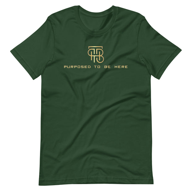 Purpose To Be Here Unisex T-Shirt