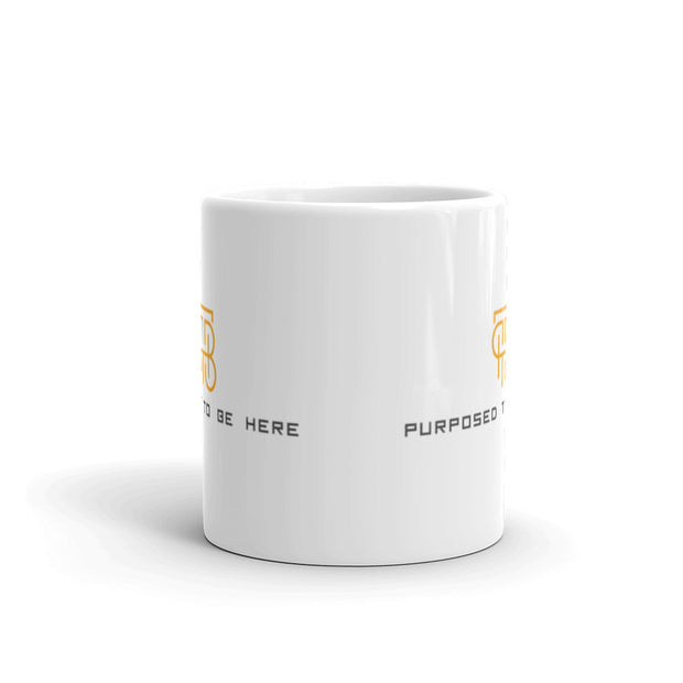 Purposed To Be Here White Glossy Mug