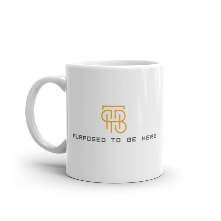 Purposed To Be Here White Glossy Mug