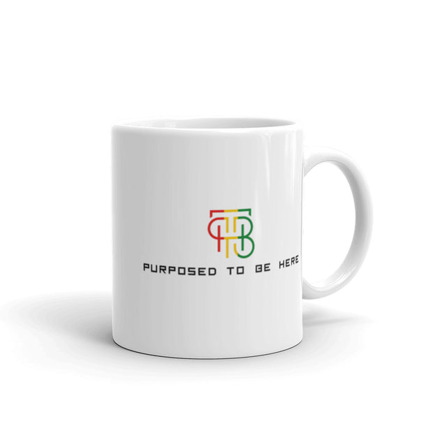 Purposed To Be Here White glossy mug