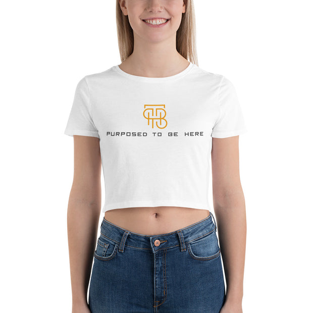 Purposed to be Here Women’s Crop Tee
