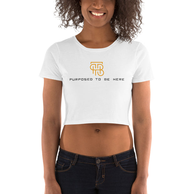 Purposed to be Here Women’s Crop Tee